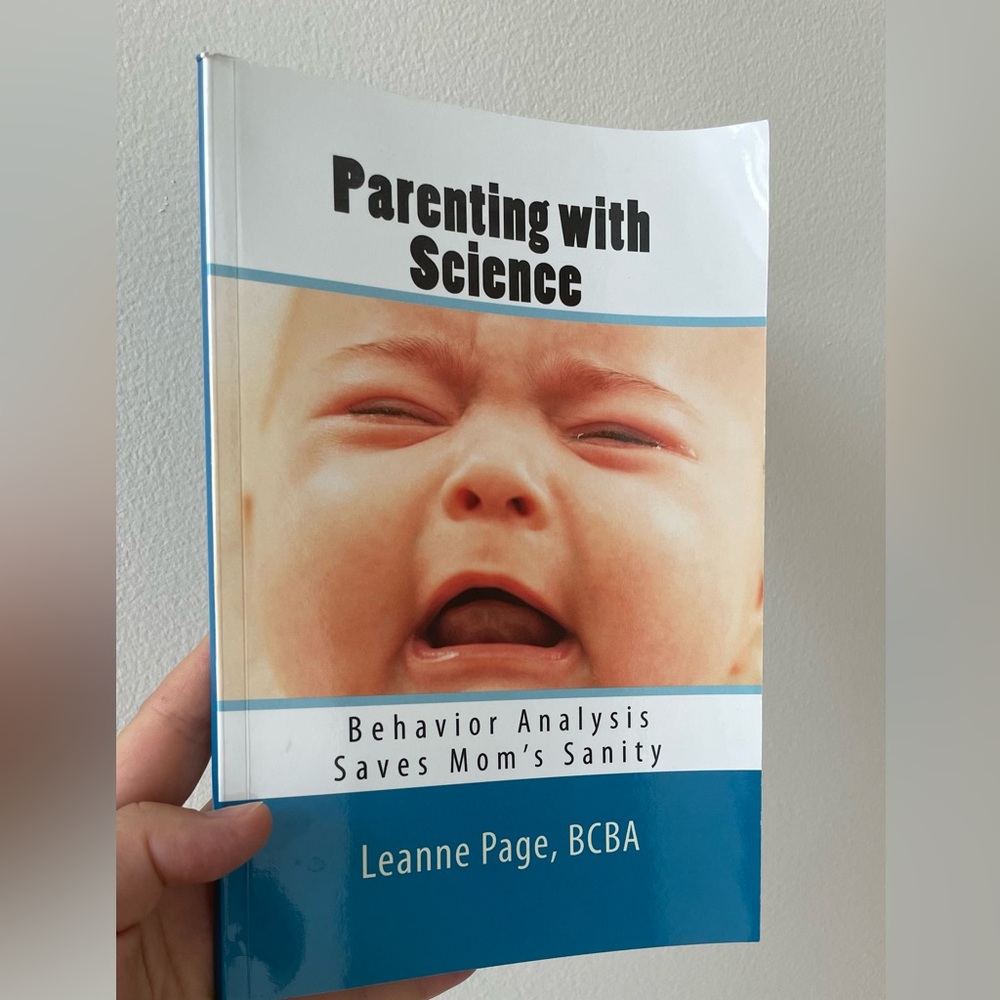 Behavior Analysis Saves Mom’s sanity Book Leanne Page BCBA